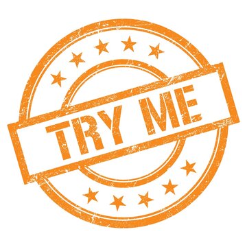 TRY ME text written on orange vintage stamp.