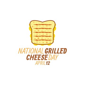 vector graphic of national grilled cheese day good for national grilled cheese day celebration. flat design. flyer design.flat illustration.