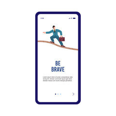Be brave onboarding page with businessman on rope, flat vector illustration.