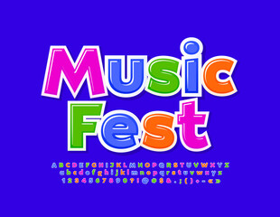 Vector colorful poster Music Festival. Bright Alphabet Letters, Numbers and Symbols set. Playful shiny Font