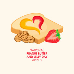 National Peanut Butter and Jelly Day vector. Toasted bread with peanut butter and strawberry jam icon vector. American delicacy food icon. Peanut Butter and Jelly Day Poster, April 2. Important day