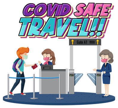 Covid Safe Travel typography design with passenger