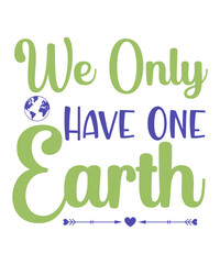 Fototapeta premium Earth day t shirt, mug designs