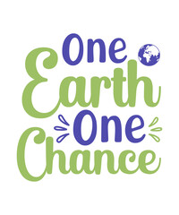 Earth day t shirt, mug designs