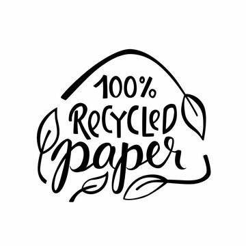 Recycled paper - eco packaging lettering. Vector stock illustration isolated on white background for label, wrapping, package. 