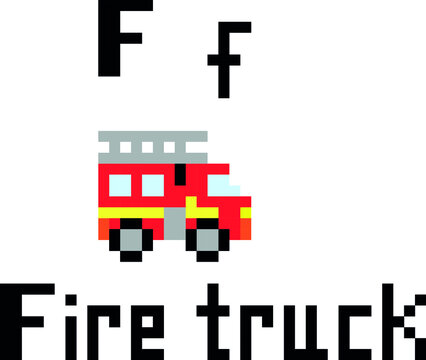 F Is For Fire Truck Alphabet Pixel Art Vector Illustration. Alphabet Chart.