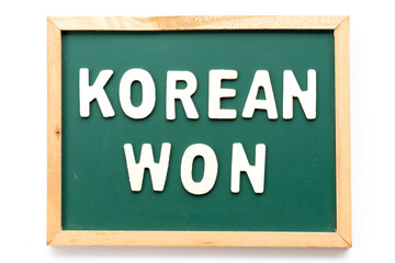 Alphabet letter in word korean won in blackboard on white background