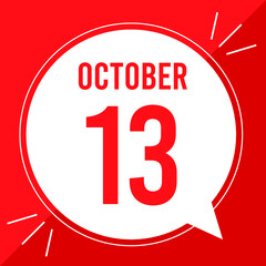 A vector illustration with text: October 13 st day. White balloon on a red backgound.