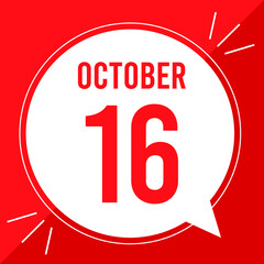 A vector illustration with text: October 16 st day. White balloon on a red backgound.