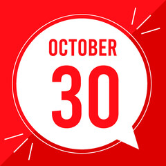 A vector illustration with text: October 30 st day. White balloon on a red backgound.