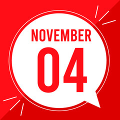 A vector illustration with text: November 4 st day. White balloon on a red backgound.