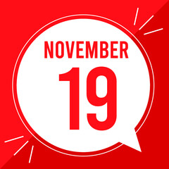 A vector illustration with text: November 19 st day. White balloon on a red backgound.