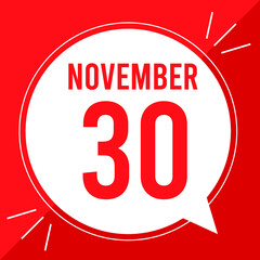 A vector illustration with text: November 30 st day. White balloon on a red backgound.