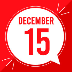 A vector illustration with text: December 15 st day. White balloon on a red backgound.