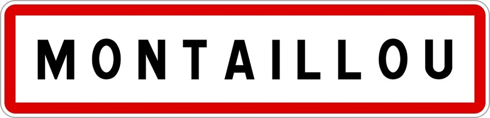 Panneau entrée ville agglomération Montaillou / Town entrance sign Montaillou