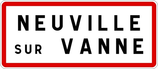 Panneau entrée ville agglomération Neuville-sur-Vanne / Town entrance sign Neuville-sur-Vanne