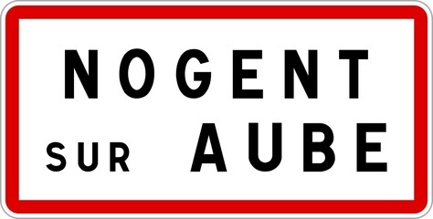 Panneau entrée ville agglomération Nogent-sur-Aube / Town entrance sign Nogent-sur-Aube