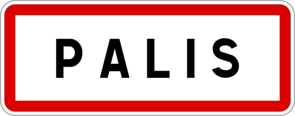 Panneau entrée ville agglomération Palis / Town entrance sign Palis