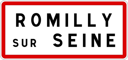 Panneau entrée ville agglomération Romilly-sur-Seine / Town entrance sign Romilly-sur-Seine