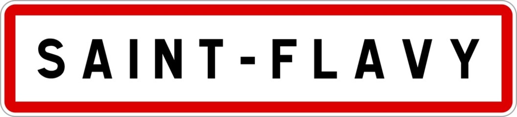 Panneau entrée ville agglomération Saint-Flavy / Town entrance sign Saint-Flavy