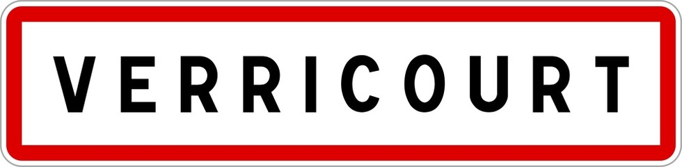 Panneau entrée ville agglomération Verricourt / Town entrance sign Verricourt