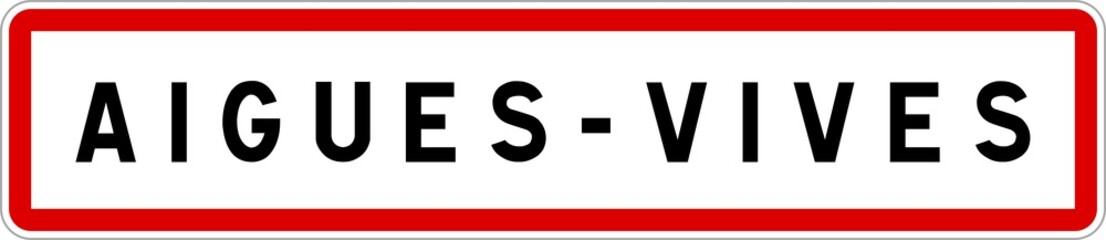 Panneau entrée ville agglomération Aigues-Vives / Town entrance sign Aigues-Vives
