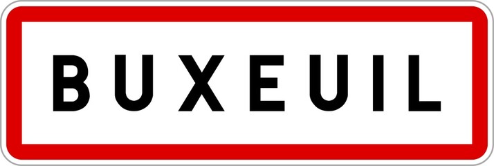 Fototapeta premium Panneau entrée ville agglomération Buxeuil / Town entrance sign Buxeuil