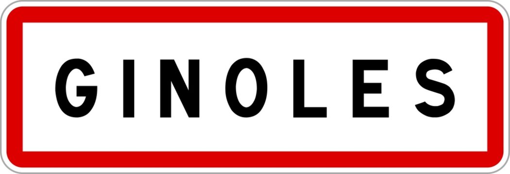 Panneau entrée ville agglomération Ginoles / Town entrance sign Ginoles