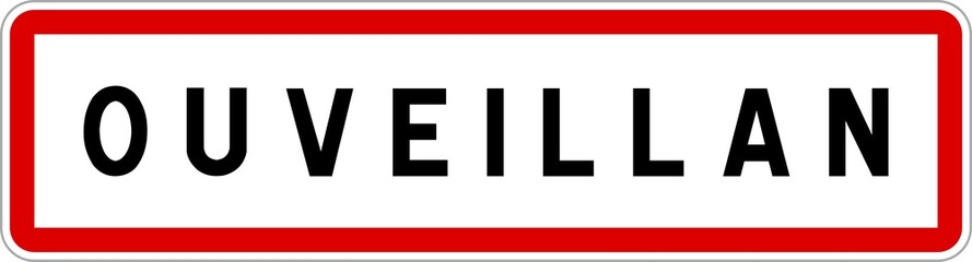Panneau entrée ville agglomération Ouveillan / Town entrance sign Ouveillan
