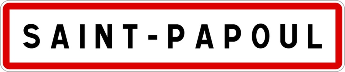 Fototapeta premium Panneau entrée ville agglomération Saint-Papoul / Town entrance sign Saint-Papoul