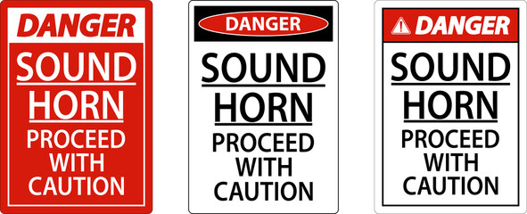 Sound Horn Proceed With Danger Sign On White Background