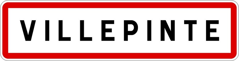 Panneau entrée ville agglomération Villepinte / Town entrance sign Villepinte
