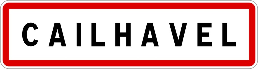 Panneau entrée ville agglomération Cailhavel / Town entrance sign Cailhavel