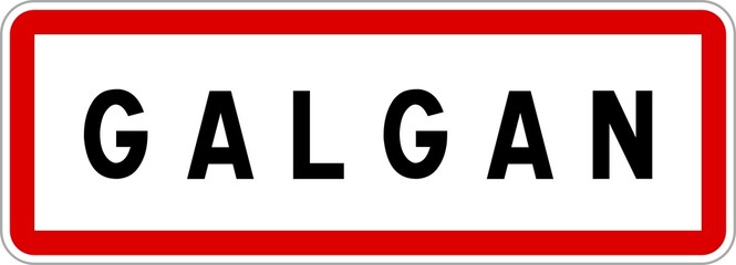 Panneau entrée ville agglomération Galgan / Town entrance sign Galgan
