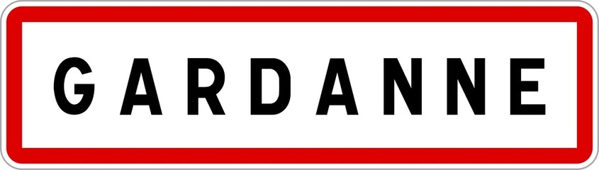 Fototapeta na wymiar Panneau entrée ville agglomération Gardanne / Town entrance sign Gardanne