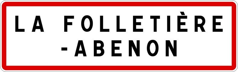 Panneau entrée ville agglomération La Folletière-Abenon / Town entrance sign La Folletière-Abenon