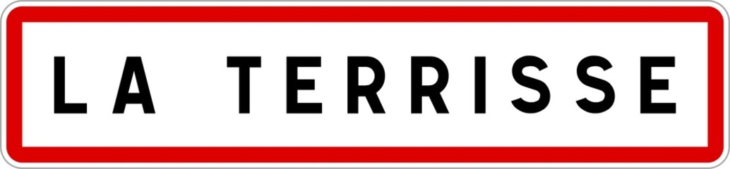 Panneau entrée ville agglomération La Terrisse / Town entrance sign La Terrisse