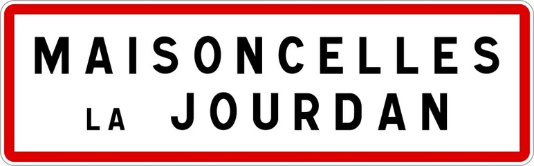 Panneau entrée ville agglomération Maisoncelles-la-Jourdan / Town entrance sign Maisoncelles-la-Jourdan