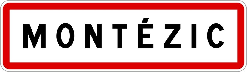 Panneau entrée ville agglomération Montézic / Town entrance sign Montézic