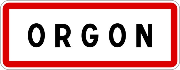 Panneau entrée ville agglomération Orgon / Town entrance sign Orgon