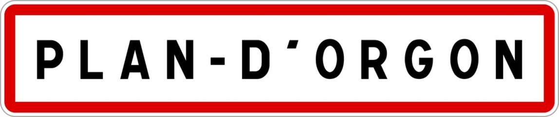 Panneau entrée ville agglomération Plan-d'Orgon / Town entrance sign Plan-d'Orgon