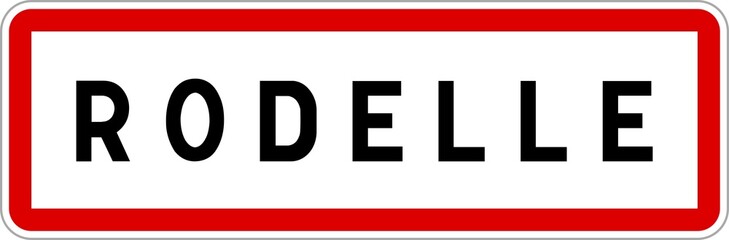 Panneau entrée ville agglomération Rodelle / Town entrance sign Rodelle