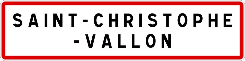 Panneau entrée ville agglomération Saint-Christophe-Vallon / Town entrance sign Saint-Christophe-Vallon