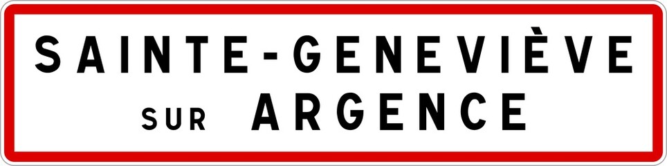 Panneau entrée ville agglomération Sainte-Geneviève-sur-Argence / Town entrance sign Sainte-Geneviève-sur-Argence