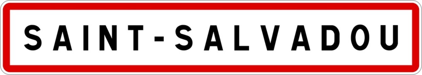 Panneau entrée ville agglomération Saint-Salvadou / Town entrance sign Saint-Salvadou