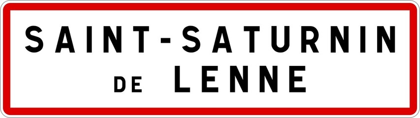 Panneau entrée ville agglomération Saint-Saturnin-de-Lenne / Town entrance sign Saint-Saturnin-de-Lenne