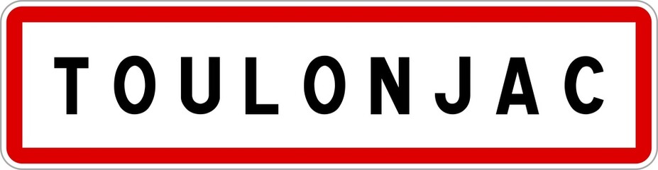 Panneau entrée ville agglomération Toulonjac / Town entrance sign Toulonjac