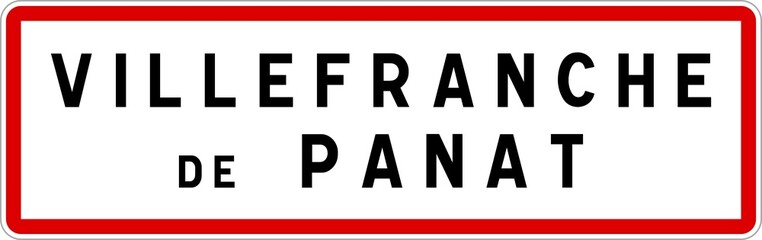 Panneau entrée ville agglomération Villefranche-de-Panat / Town entrance sign Villefranche-de-Panat