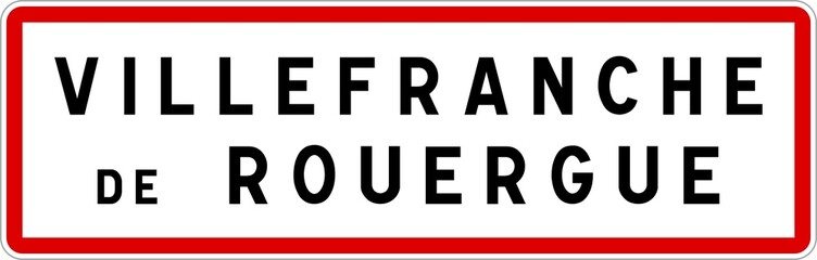Panneau entrée ville agglomération Villefranche-de-Rouergue / Town entrance sign Villefranche-de-Rouergue - obrazy, fototapety, plakaty