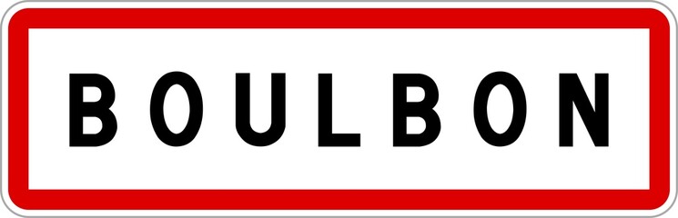 Panneau entrée ville agglomération Boulbon / Town entrance sign Boulbon